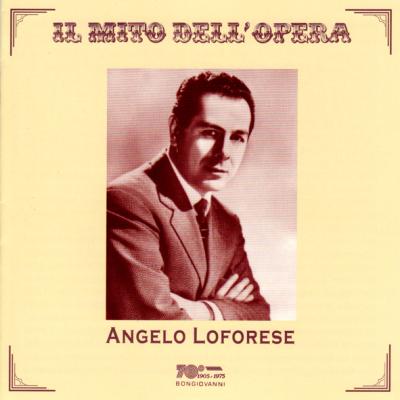 IL MITO DELL OPERA: ANGELO LOFORES