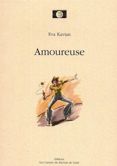 Amoureuse - Eva Kavian - broché