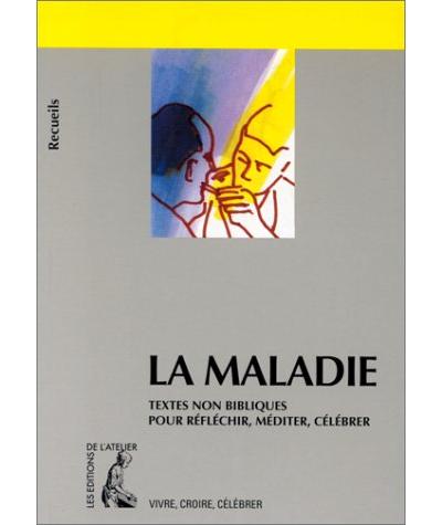 La maladie