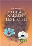Du Chaos naissent les étoiles