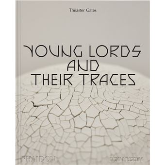 Theaster gates: young lords and their traces (new museum)