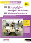 Gérer les relations avec les clients,... et administrer le personnel - Pôles 1 et 3 - 1re/Term Bac Pro AGOrA - Éd. 2025 - Livre + licence
