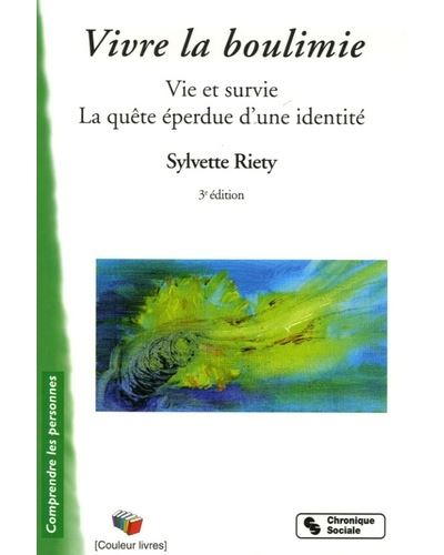 Vivre la boulimie 3e edition -  RIETY SYLVETTE - broché