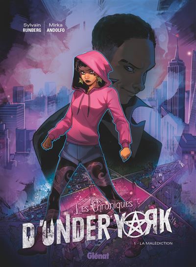 Les Chroniques d'Under York - Sylvain Runberg - cartonné