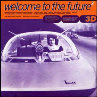 Welcome to the future 3