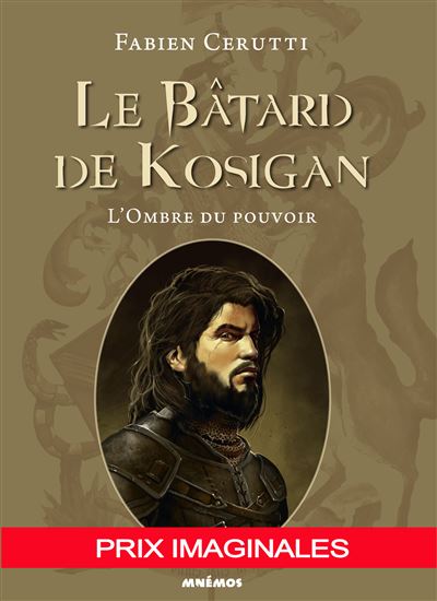 Le batard de Kosigan - L'ombre du pouvoir - Fabien Cerutti - broché