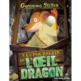 Geronimo Stilton T93 A la poursuite de l'oeil du dragon