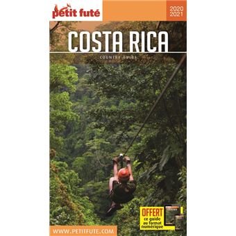 Guide Costa Rica 2020-2021 Petit Futé