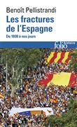 Les fractures de l'Espagne