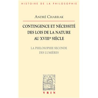 Contingence et nécessité des lois de la Nature au XVIIIe siècle