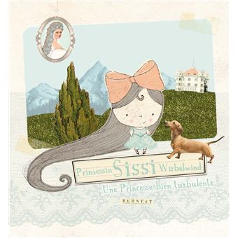 Sissi, une princesse bien turbulente