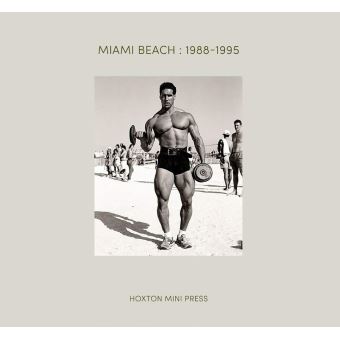 Miami Beach 1988-1995