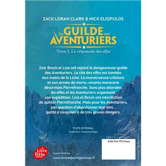 La Guilde des Aventuriers - Tome 2