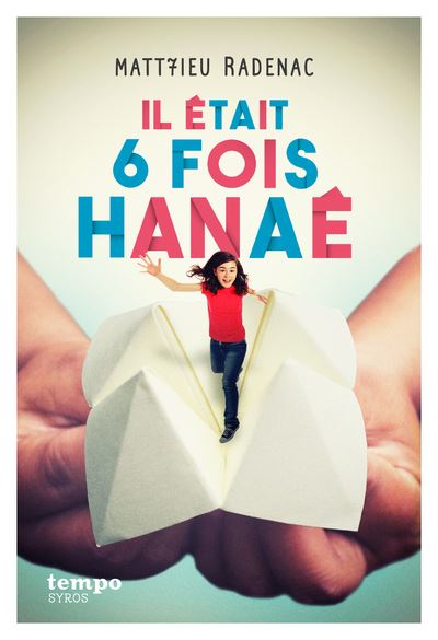 Il etait 6 fois hanae