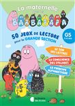 50 jeux de lecture avec les Barbapapa - GS (2024)