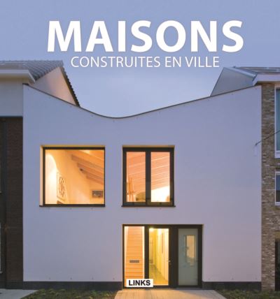 Maisons construites en ville