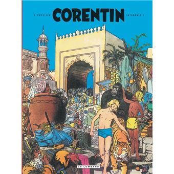 Corentin Integrale Tome 1 Corentin Paul Cuvelier Cartonne Achat Livre Fnac