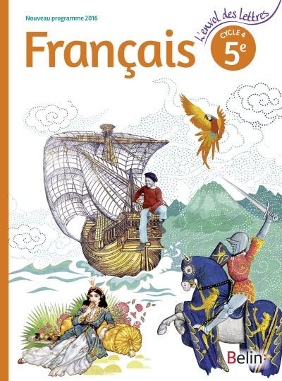 Lenvol Des Lettres Français 5e 2016 Format Compact Manuel élève Format Compact Programme 6979