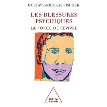 Les Blessures psychiques - 1