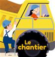 Le chantier