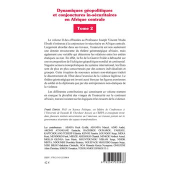 Dynamiques géopolitiques et conjonctures in-sécuritaires en Afrique centrale