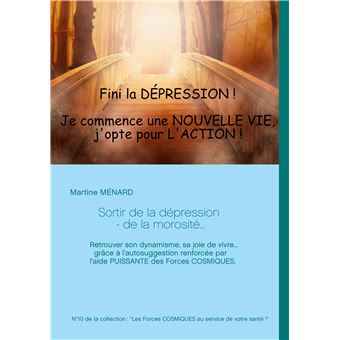 Sortir de la dépression - de la morosité...