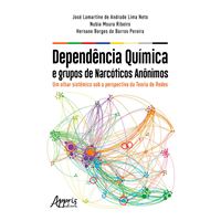 Dependência Química e Grupos de Narcóticos Anônimos: