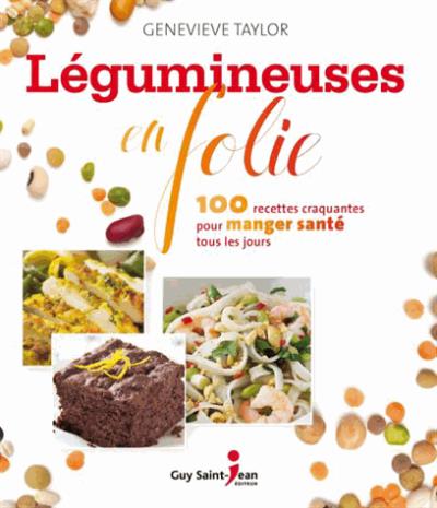 Légumineuses en folie