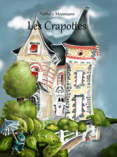 Les Crapottes - Nathalie Mossmann - cartonné