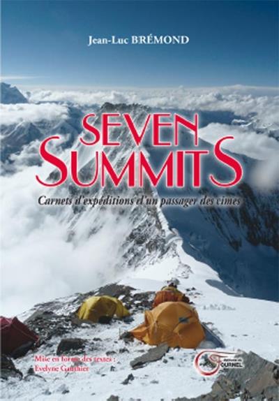 Seven Summits - Jean-Luc Brémond - relié