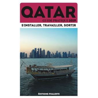 Guide pratique du Qatar 2019