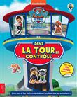Pat' Patrouille - Dans la Tour de Contrôle