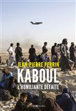 Kaboul, l'humiliante défaite