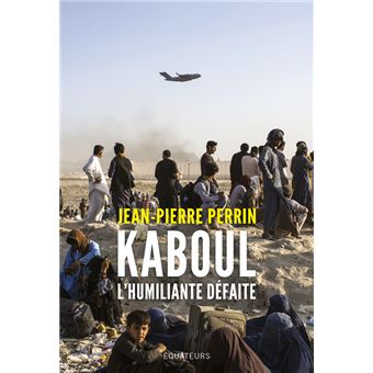 Kaboul, l'humiliante défaite
