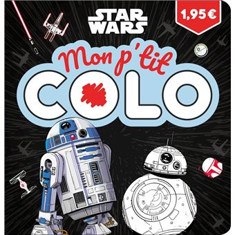 STAR WARS - Mon P'tit Colo