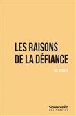 Les raisons de la défiance
