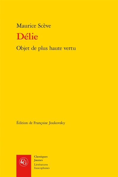 Délie, objet de plus haute vertu