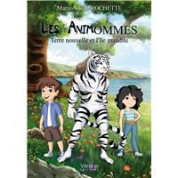 Les Animommes - Terre nouvelle et l'île maudite
