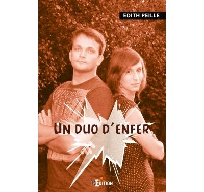 Un duo d'enfer - Edith Peille - broché