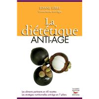 La Diététique anti-âge