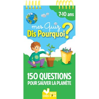 Dis pourquoi 150 questions pour sauver la planète - bloc à spirale