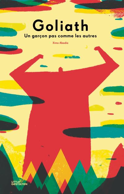 GOLIATH. UN GARCON PAS COMME LES AUTRES