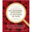 Le Grand Livre des histoires policières et des mystères de Noël