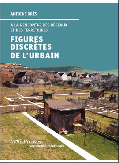 Figures discrètes de l'urbain
