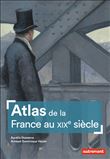Atlas de la France au XIXe siècle