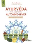 Ayurveda : Mon programme automne - hiver
