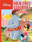 Disney Mon gros coloriage + stickers ! (Dumbo)