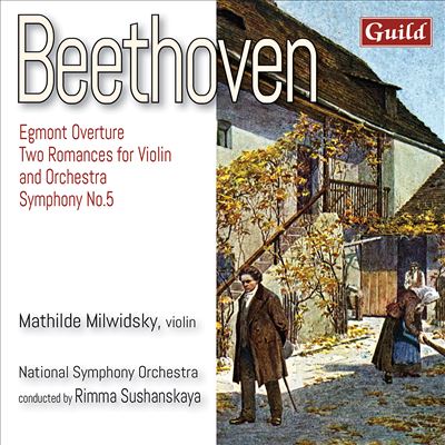 Ouverture Egmont : 2 Romances pour violon et Orchestre Symphonie Numéro 5