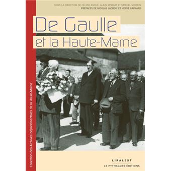 De Gaulle et la Haute-Marne