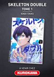 Skeleton Double - tome 1
